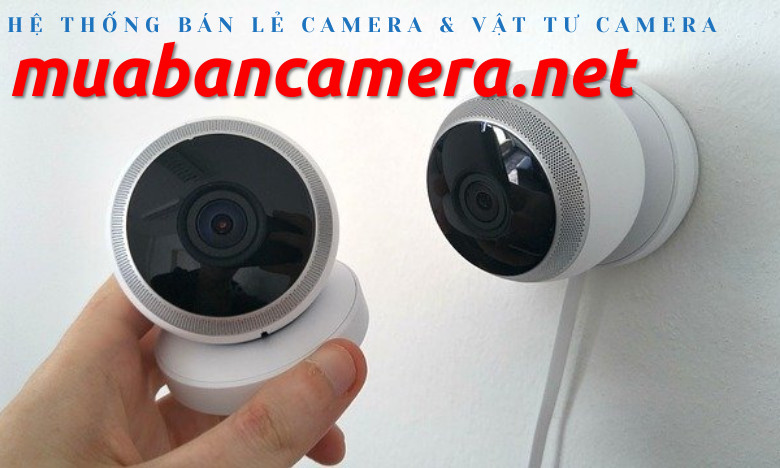 chuyên mua bán camera an ninh